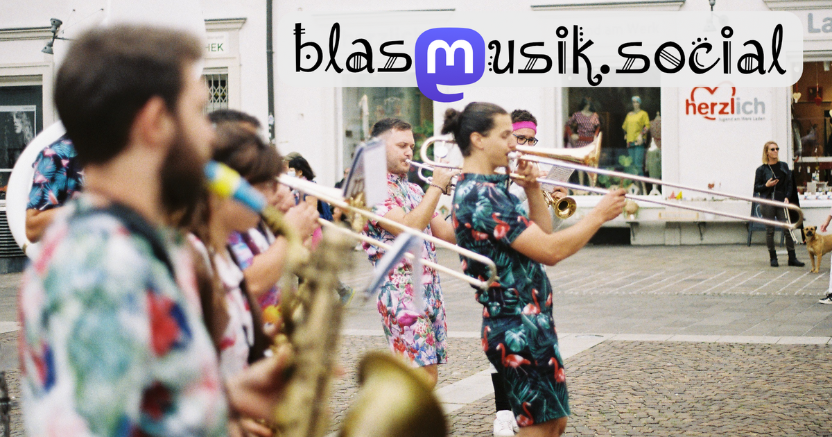 Blasmusik zum tröten